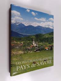 Les plus beaux villages des pays de Savoie