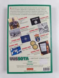 Uussota : vaihtuvat voimasuhteet