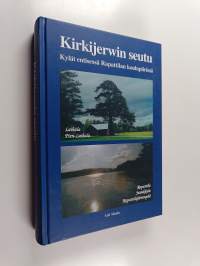 Kirkijerwin seutu - kylät entisessä Rapattilan koulupiirissä