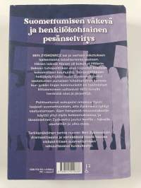 Nuori Ben Zyskowicz : Suomettumisen vuodet