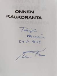 Onnen kaukoranta (signeerattu, tekijän omiste)