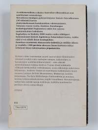 Emme ole ensimmäiset : hämmästyttäviä löytöjä menneisyyden hämärästä