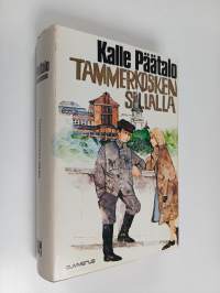 Tammerkosken sillalla
