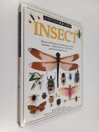 Insect : Discover the busy and intriguing world of insects - Their structure, life-history and fascinating variety