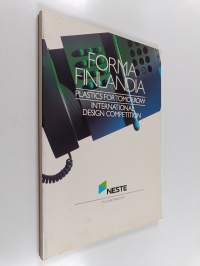 Forma Finlandia : plastics for tomorrow : international design competition : tulokset = resultat