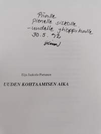 Uuden kohtaamisen aika