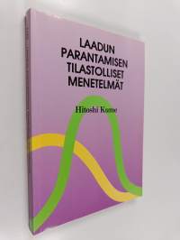 Laadun parantamisen tilastolliset menetelmät