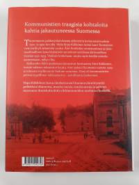 Vihan ja rakkauden liekit : kohtalona 1930-luvun Suomi