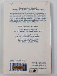 Karmic astrology : the moon&#039;s nodes and reincarnation Vol.1
