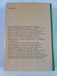 K. A. Wegelius : Henkilökuva - elämäntyö : 1864-1939
