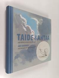 Taide kantaa : Järvenpään taidemuseon kokoelma = Art endures : the Järvenpää Art Museum Collection