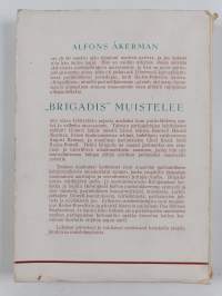 &quot;Brigadis&quot; muistelee