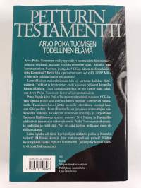 Petturin testamentti : Arvo Poika Tuomisen todellinen elämä