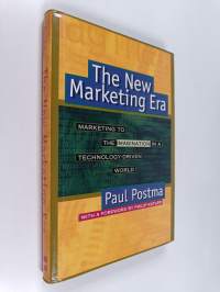 The new marketing era : marketing to the imagination in a technology-driven world