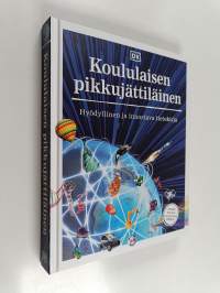 Koululaisen pikkujättiläinen - Hyödyllinen ja innostava tietokirja
