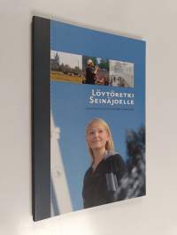 Löytöretki Seinäjoelle : kaupunkilaisen ja kävijän aarrekirja