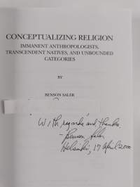 Conceptualizing religion : immanent anthropologists, transcendent natives, and unbounded categories (signeerattu, tekijän omiste)