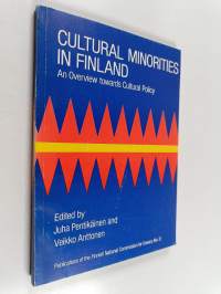 Cultural minorities in Finland : an overview towards cultural policy (signeerattu)