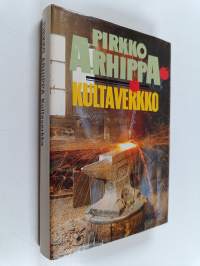 Kultaverkko : jännitysromaani