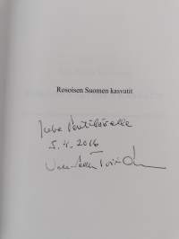 Rosoisen Suomen kasvatit (signeerattu, tekijän omiste)