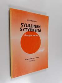 Sylillinen sytykkeitä : ohjaajan avuksi