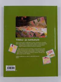 Tilkku- ja nahkatyöt