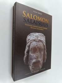 Salomon salaisuus : pohdintoja peitetystä Salomon kritiikistä Vanhassa testamentissa