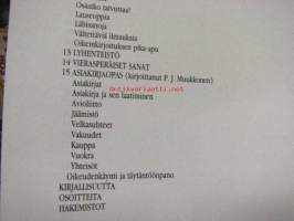 Sanankäytön pikkujättiläinen - kirjoita paremmin, puhu paremmin