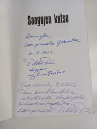 Saagojen kutsu : avoveneellä Islantiin (signeerattu, tekijän omiste)