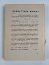 Linnun lennon arvoitus : kuvaus lintumaailman suorittamasta ilmanvalloituksesta
