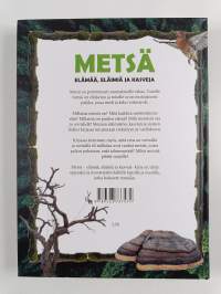 Metsä - elämää, eläimiä, kasveja