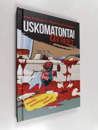 Uskomatonta! Kärpäset