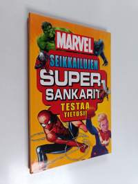 Seikkailujen supersankarit : testaa tietosi!