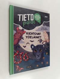 Tietopalat: Kiehtovat yöeläimet