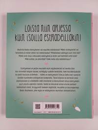 Uskalla loistaa!