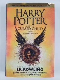 Harry Potter and the Cursed Child - Parts I &amp; II : Special Rehearsal Edition