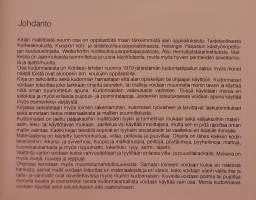 Kaunista kangaspuilla. ( Harrastekirjallisuus, tekstiilitaide )