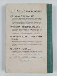 Suopellon väki sodan jälkeen : kirja Suopellon lapsista, Tupukasta ja intiaanipäällikkö Punaisesta Sulasta