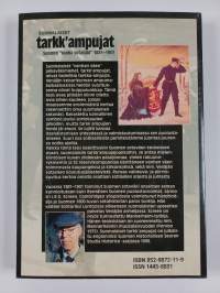 Suomalaiset tarkk&#039;ampujat : Suomen &quot;vanha sotaväki&quot; 1881-1901
