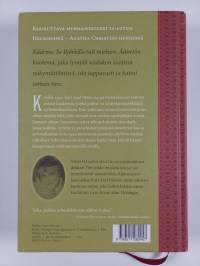 Käärmeitten kesä : Karl Axel Björkin uusia tutkimuksia