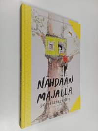 Nähdään majalla, pörriäisagentit