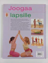Joogaa lapsille : venyttely- ja voimaharjoituksia 3-11 -vuotiaille