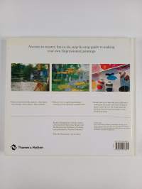 Paint with the impressionists  : a step-by-step guide to their methods and materials fo today&#039;s artists