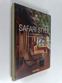 Safari style : exteriors, interiors, details