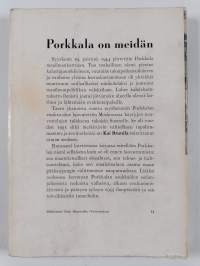 Porkkala on meidän : Jälkikatsaus sanoin ja kuvin