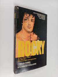 Rocky : based upon the screenplay by Sylvester Stallone