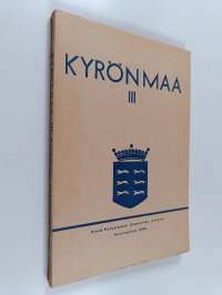 Kyrönmaa 3 : Etelä-Pohjalaisen osakunnan 25-vuotisjulkaisu