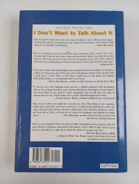 I don&#039;t want to talk about it : overcoming the secret legacy of male depression