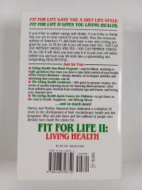 Fit for life II : living health