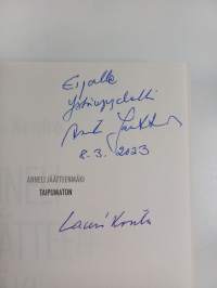 Anneli Jäätteenmäki – Taipumaton (signeerattu, tekijän omiste)